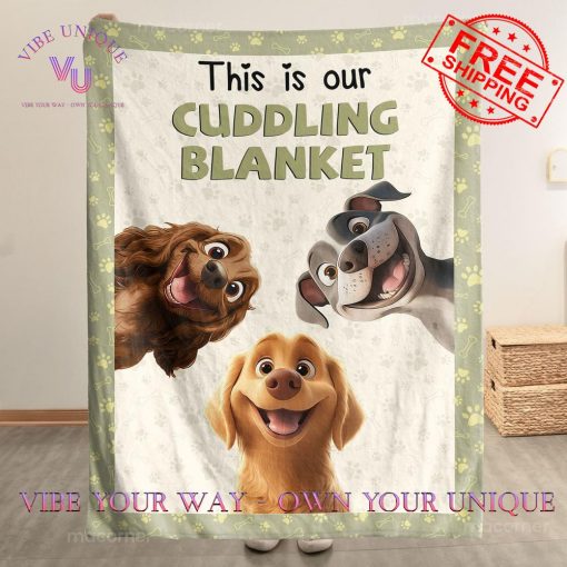 Personalized This Is Our Cuddling Limited Edition Blanket