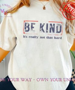 Vintage “Be Kind Tee it’s Really Not That Hard” Oversize Shirt