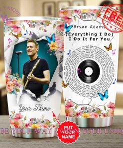 Bryan Adams Everything I Do Custom Name Limited Edition Tumbler