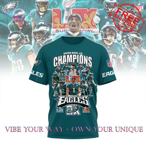 Eagles Super Bowl LIX 2 Times Champions Limited Edition T-Shirt