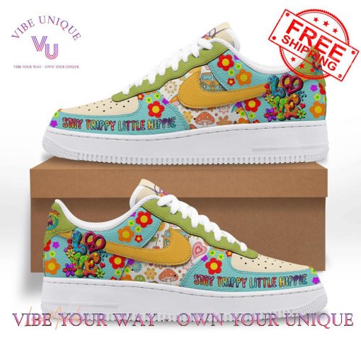 Hippie Stay Trippy Little Hippie Limited Edition Air Force 1