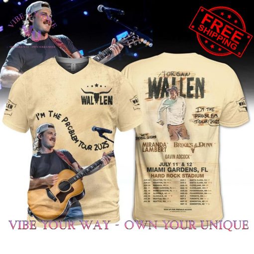 Morgan Wallen Im The Problem Tour 2025 Limited Edition Shirt Collection