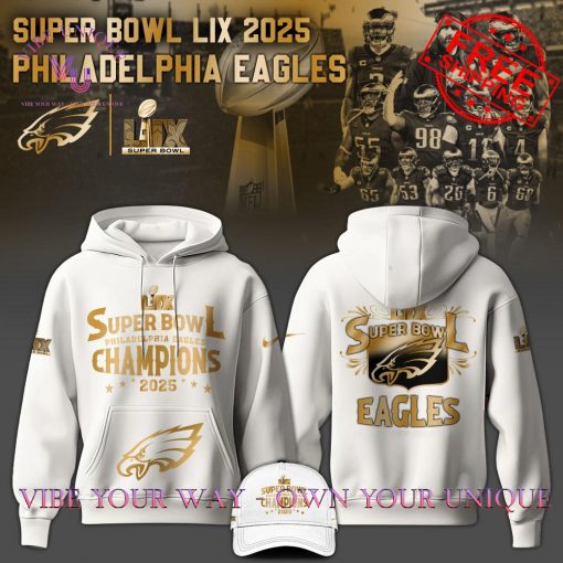 Philadelphia Eagles Champions Super Bowl 2025 Premium Special Edition Hoodie