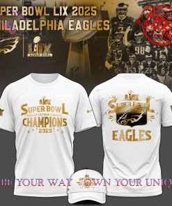 Philadelphia Eagles Champions Super Bowl 2025 Premium Special Edition T-Shirt