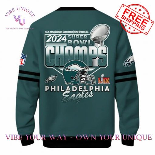 Philadelphia Eagles NFL Super Bowl LIX 2025 Champions Limited Edition Sweatshirt