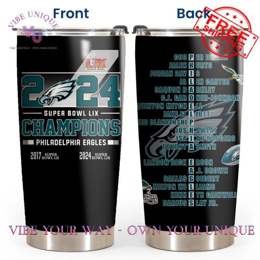 Philadelphia Eagles Super Bowl LIX Champions Special Edition Tumbler