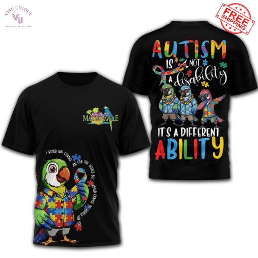 Jimmy Buffett Margaritaville Autism Is Not A Disability Special Shirt