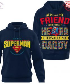 Dad Is My Superman Special Shirt Collection 7