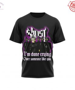 Ghost Band Im Done Cruing Over Someone Like You Limited Merch Collection 2