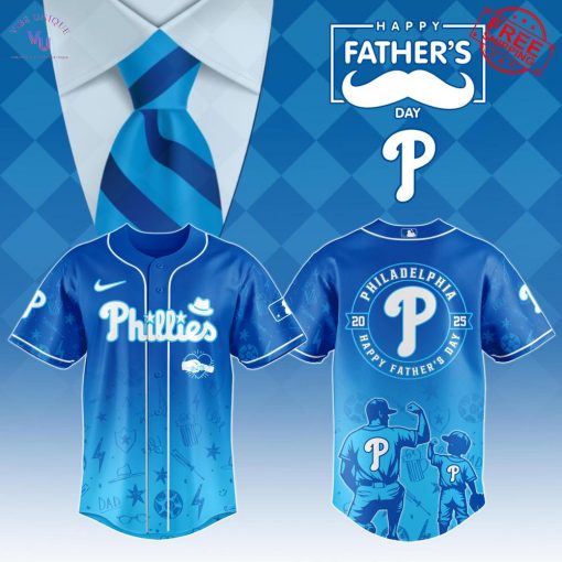 Philadelphia Phillies Happy Father’s Day 2025 Special Jersey