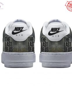The Last Of Us If I Ever Were To Lose You Special Air Force 1 3