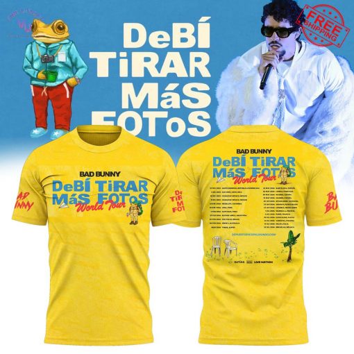 Bad Bunny Debi Tirar Mas Fotos World Tour 2026 Limited T-Shirt
