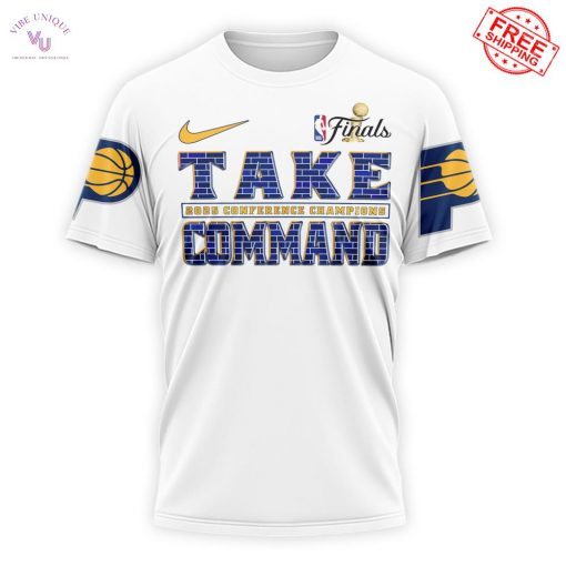Indiana Pacers Take Command Conference Champions 2025 Limited T-Shirt