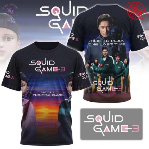 Squid Game 3 Time To Play The Final Game Limited T-Shirt