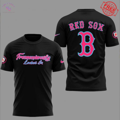 Boston Red Sox Tremendously Locked In 2025 Limited T-Shirt