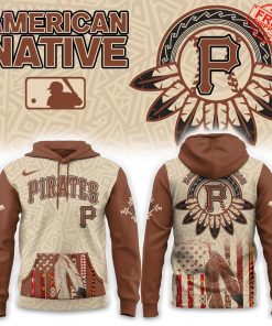 Pittsburgh Pirates x Native American Heritage Special Hoodie 2025