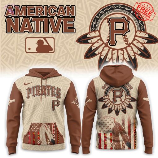 Pittsburgh Pirates x Native American Heritage Special Hoodie 2025