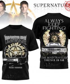 Supernatural Always Keep Fighting Limited Shirt Collection
