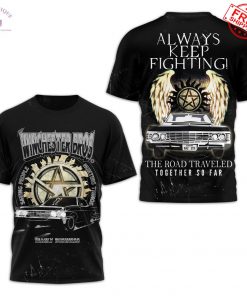 Supernatural Always Keep Fighting Limited Shirt Collection 7