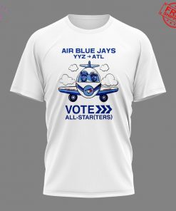 Toronto Blue Jays All-Star Vote 2025 Limited T-Shirt